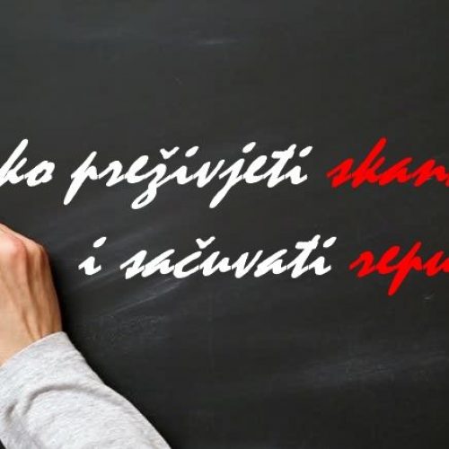 KAKO PREŽIVJETI SKANDAL I SAČUVATI REPUTACIJU